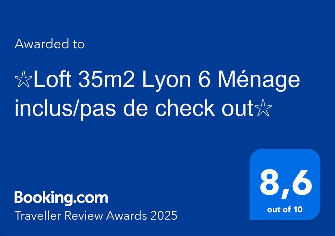 ☆loft 35m2 6 Ménage Inclus/pas De Check Out☆ * Lyon